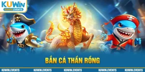 bắn cá thần rồng